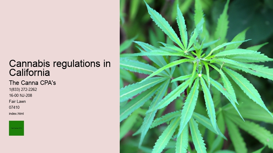 Cannabis regulations in California